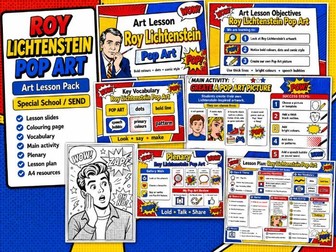 Roy Lichtenstein Pop Art Lesson: Plan, ppt, activity pack.