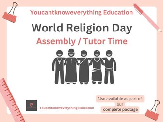 World Religions Day Assembly / Tutor Time
