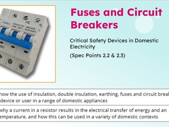 IGCSE Physics: Fuses and Circuit Breakers | Edexcel Modular | Unit 2 | L12
