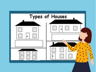 Houses and Home - Types of Houses