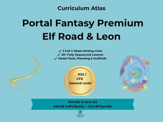 Portal Fantasy Premium Writing Bundle – Elf Road & Leon | 2 x 4-Week Units | KS2