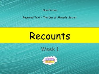 Year 6: Recounts (Complete 2-Week Unit) | Teaching Resources