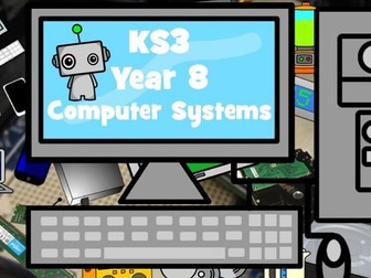 ks3 computer systems bundle teaching resources