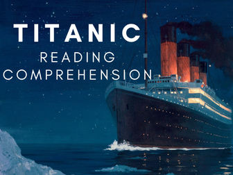 Titanic Reading Comprehension