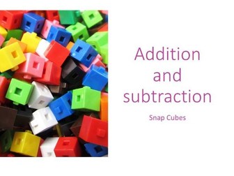 Addition and subtraction Snap cubes - interactive Power Point