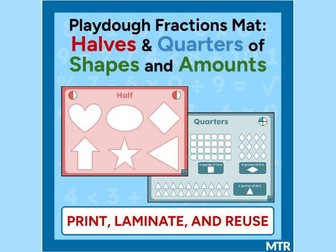 Fractions Mat: Halves and Quarters of Shapes and Amounts