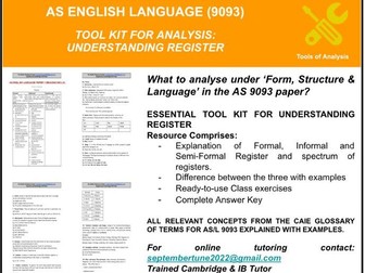 TOOLS OF ANALYSIS: REGISTER FOR CAIE AS ENGLISH LANGUAGE (9093)