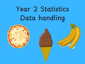 Year 2 Statistics - data handling