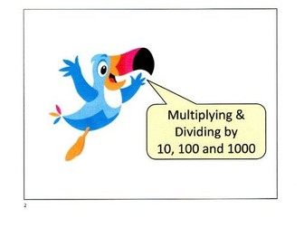 DECIMALS: Multiplying and dividing by 10, 100 & 1000