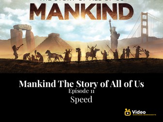 Mankind The Story of All of Us - Ep 11: Speed