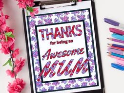 Thanks For Being an Awesome Mom / Mum | Coloring pages for Mother's Day (both spellings available)