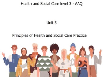 New AAQ Health & Social Care L3 -  Unit 3 LAA - Full Learning Aim