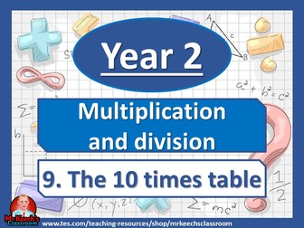 Year 2 – Multiplication and Division – 10 times table - White Rose Maths