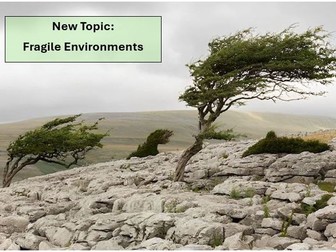 KS3 Fragile Environments Unit
