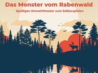 German Play for Students: Das Monster vom Rabenwald