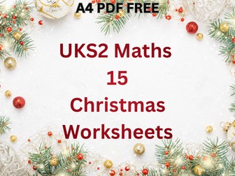 Upper KS2 Christmas Maths - FREE