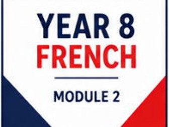 Year 8 French Module 2 J'adore les fêtes ALL Units (Dynamo)