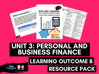BTEC Business Unit 3: Personal and Business Finance Outcome B | PowerPoint & Student Workbook