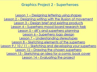 Graphics 2 - Superhero Project (great for non specialist)