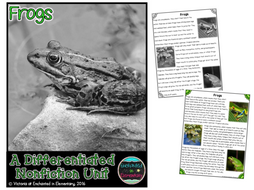 Differentiated Nonfiction Unit: Frogs