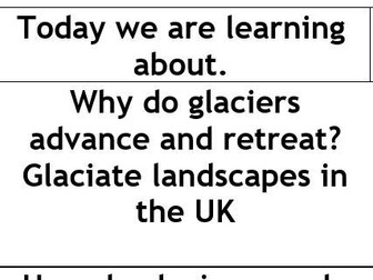 Nat 5: Physical Environments: Glaciated uplands AO & Success criteria