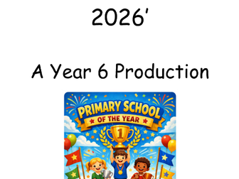 Year 6 Leavers Assembly 'Primary School of the Year Competition'