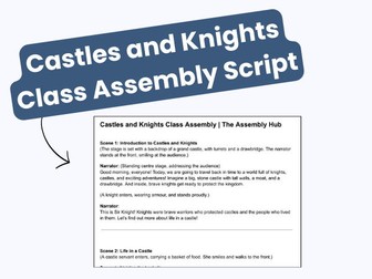 Castles and Knights KS1 Class Assembly Script