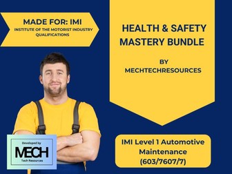 IMI Level 1 Automotive Maintenance (603/7607/7): Health & Safety Mastery Bundle | MechTechResources