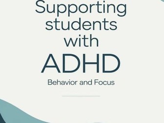 ADHD Strategies for Teachers: Behaviour & Focus