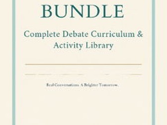 Everything Bundle | Complete Debate Curriculum and Activity Library