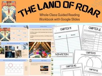 LKS2 Whole-Class Guided Reading Pack for The Land of Roar with Google Slides