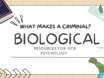 OCR Psychology What makes a criminal