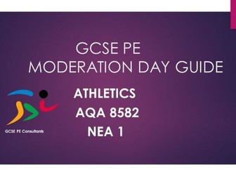 MODERATION DAY GUIDE: Athletics AQA 8582 NEA1