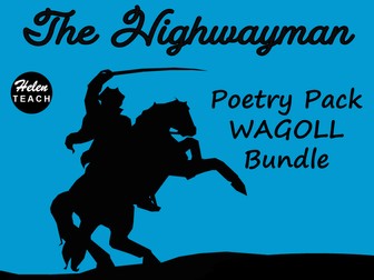 The Highwayman WAGOLL Writing, Literary Device & Poetry Pack BUNDLE