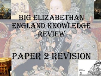 GCSE Edexcel Elizabeth Knowledge Review
