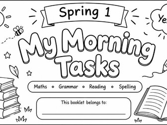 Year 3 Spring 1 Morning Task Booklet and Slides