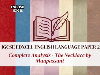 Edexcel IGCSE English Language (4EA1/02) – The Necklace Language & Structure Analysis (Paper 2)