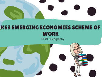 KS3 Emerging Economies SoW