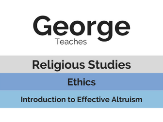 Ethics: Introduction to Effective Altruism