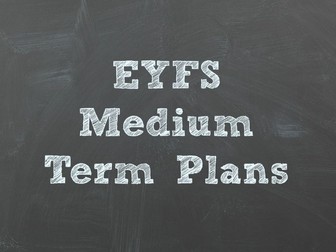 EYFS Medium Term Planning