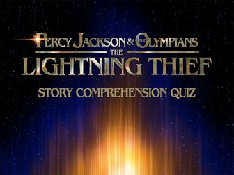 Story Comprehension Quiz for Percy Jackson and the Lightning Thief