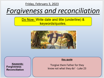 Reconcilliation and forgiveness - AQA Theme B