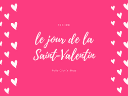 Le Jour De La Saint Valentin Teaching Resources