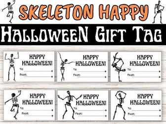 Skeleton Happy Halloween Gift Tag: Spooky and Fun Classroom Celebrations