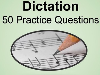 GCSE Music - 50 Dictation Practice Questions (Rhythmic and Melodic)