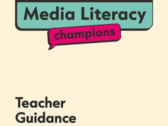 Media Literacy Teacher Handbook and Guidance Document