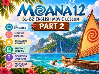 MOANA 1.2 | B1–B2 English Movie Lesson
