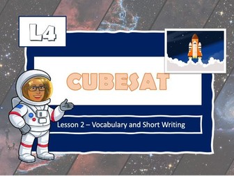 NASA CubeSat Vocabulary & Sentence writing Lesson