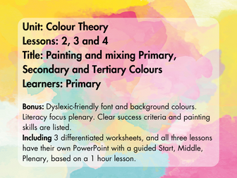 Colour Theory - 3 LESSONS -  Primary, Secondary, Tertiary painting  - Primary students