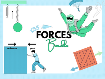 Forces and Motion - KS3 - BUNDLE!